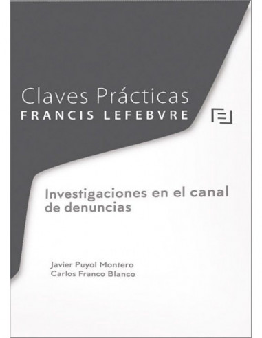 Claves Prácticas. Investigaciones en el canal de denuncias