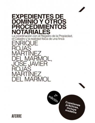 Expedientes de dominio y otros procedimientos notariales