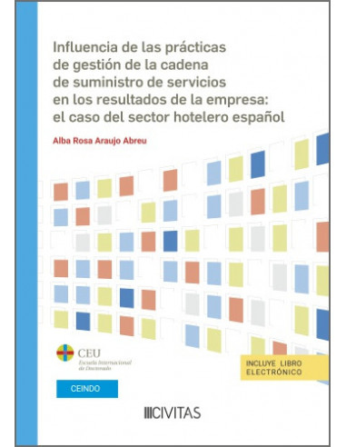 Influencia de las prácticas de gestión de la cadena de suministro de servicios en los resultados de la empresa: