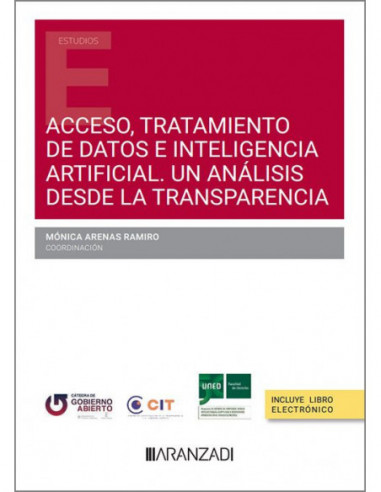 Acceso, tratamiento de datos e inteligencia artificial. Un análisis desde la transparencia