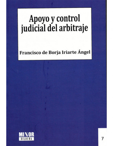 Apoyo y control judicial del arbitraje