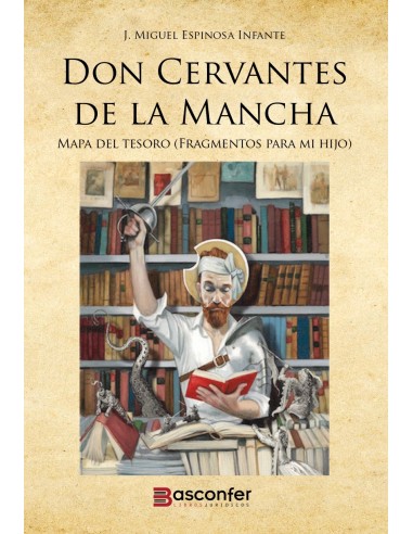 Don Cervantes de la Mancha