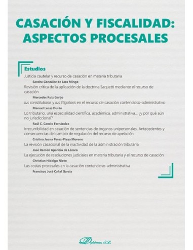 Casación y fiscalidad: aspectos procesales
