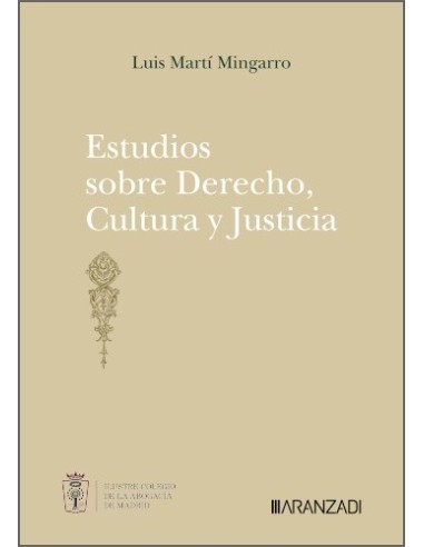 Estudios sobre Derecho, Cultura y Justicia