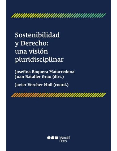Sostenibilidad y Derecho: una visión pluridisciplinar