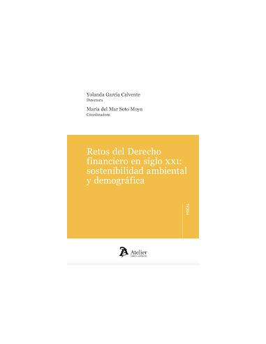 Retos del Derecho financiero en siglo XXI: sostenibilidad ambiental y demográfica