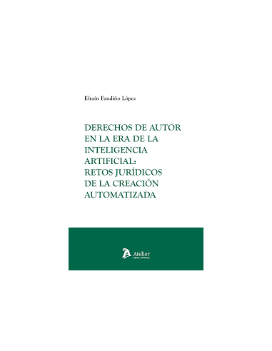 Derechos de autor en la era de la inteligencia artificial: retos jurídicos de la creación automatizada