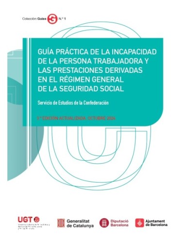 Guía práctica de la incapacidad de la persona trabajadora y