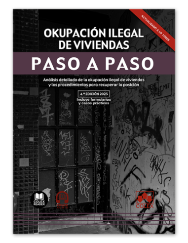Okupación ilegal de viviendas. Paso a paso