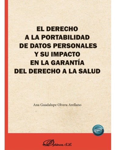 El derecho a la portabilidad de datos personales y su impacto en la garantía del derecho a la salud