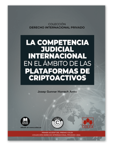 La competencia judicial internacional en el ámbito de las plataformas de criptoactivos