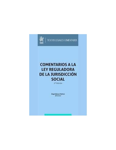 Comentarios a la Ley Reguladora de la Jurisdicción Social