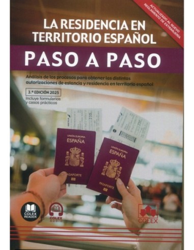 La residencia en territorio español. Paso a paso