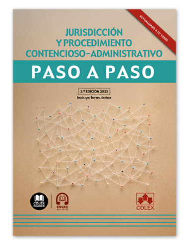 Jurisdicción y procedimiento contencioso-administrativo. Paso a paso