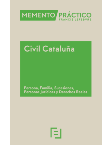 Memento Civil Cataluña. Persona, Familia, Sucesiones, Personas Jurídicas, Derechos Reales, obligaciones y contratos 2025-2026