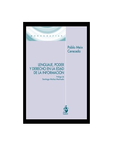 Lenguaje, poder y derecho en la edad de la información