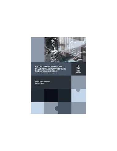 Los criterios de evaluación de los modelos de cumplimiento normativo/compliance