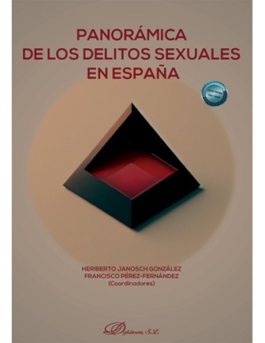 Panorámica de los delitos sexuales en España