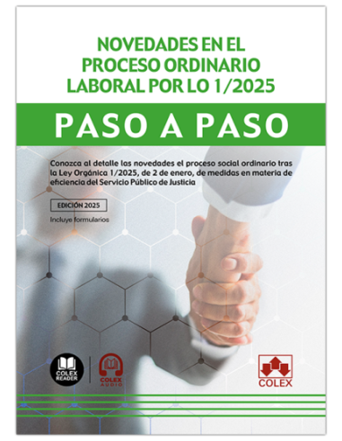 Novedades en el proceso laboral por LO 1/2025. Paso a paso