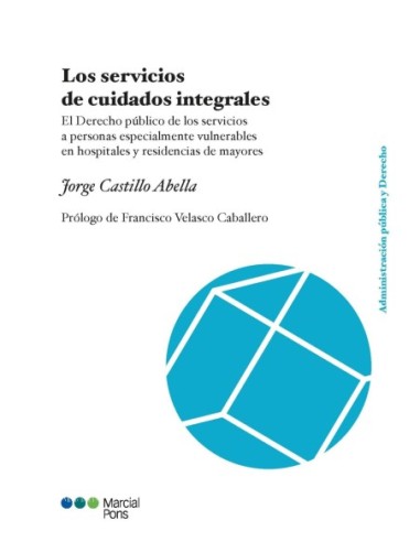 Los servicios de cuidados integrales