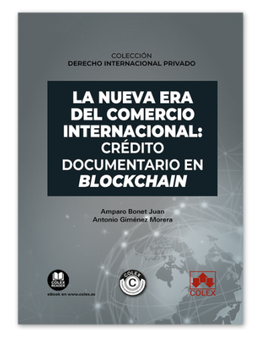 La nueva era del Comercio Internacional: crédito documentario en Blockchain