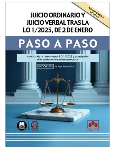 Juicio ordinario y juicio verbal tras la LO 1/2025, de 2 de enero. Paso a paso