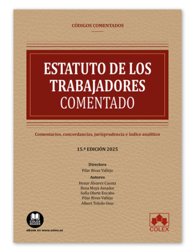Estatuto de los trabajadores. Código comentado