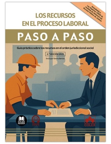 Los recursos en el proceso laboral. Paso a paso