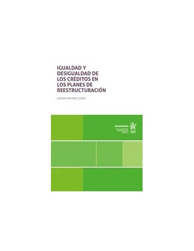 Igualdad y desigualdad de los créditos en los planes de reestructuración