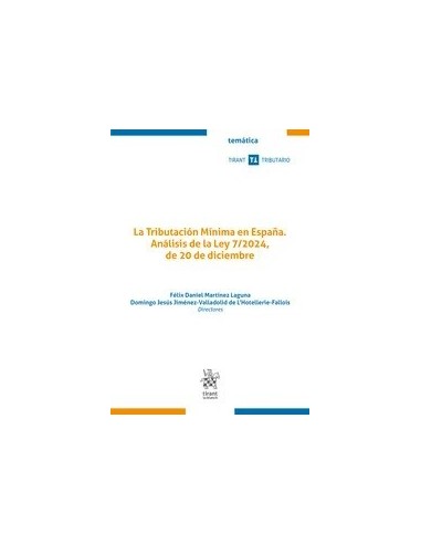La Tributación Mínima en España. Análisis de la Ley 7/2024, de 20 de diciembre