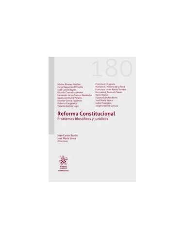 Reforma Constitucional. Problemas filosóficos y jurídicos