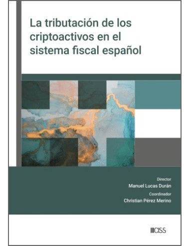 La tributación de los criptoactivos en el sistema fiscal español