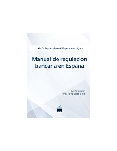 Manual de regulación bancaria en España