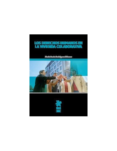 Los Derechos Humanos en la vivienda colaborativa