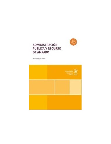 Administración Pública y recurso de amparo