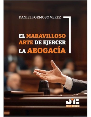 El maravilloso arte de ejercer la abogacía