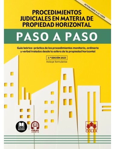 Procedimientos judiciales en materia de propiedad horizontal. Paso a paso