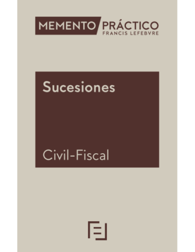Memento Práctico Sucesiones Civil-Fiscal 2025