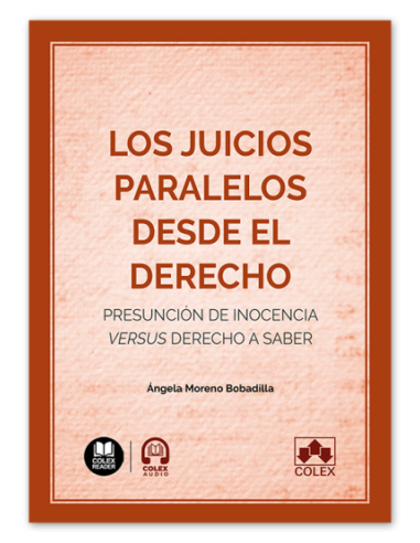 Los juicios paralelos desde el Derecho