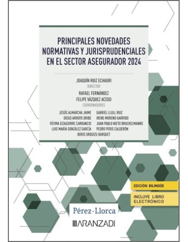 Principales novedades normativas y jurisprudenciales en el sector asegurador 2024