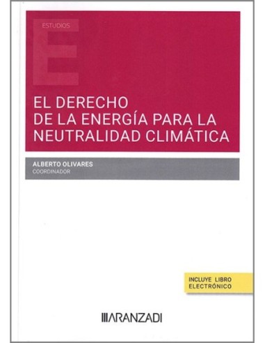 El Derecho de la energía para la neutralidad climática