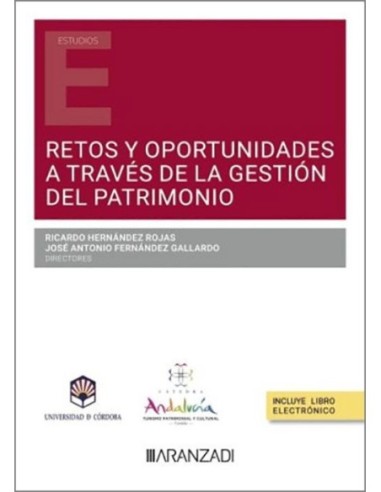 Retos y oportunidades a través de la gestión del patrimonio