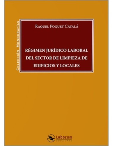 Régimen jurídico del sector de limpieza de edificios y locales