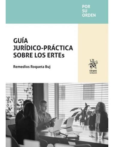 Guía jurídico-práctica sobre los ERTEs