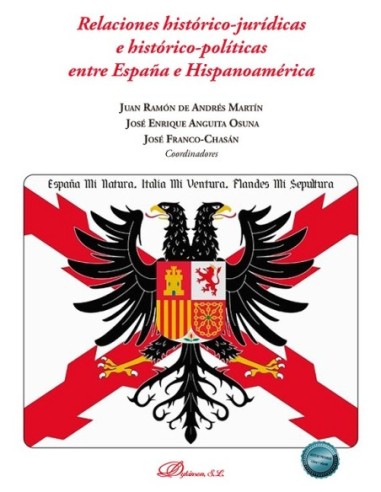 Relaciones histórico-jurídicas e histórico-políticas entre España e Hispanoamérica