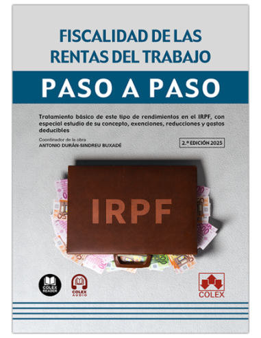 Fiscalidad de las rentas del trabajo. Paso a paso