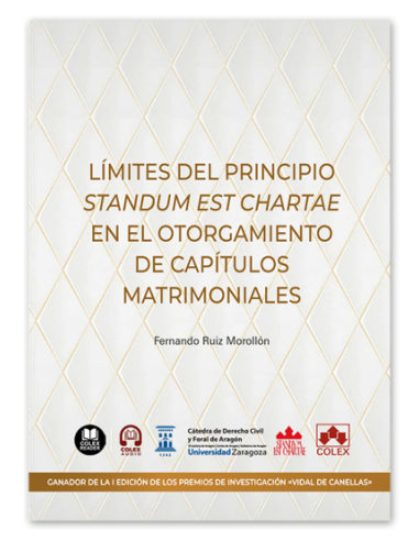 Límites del principio standum est chartae en el otorgamiento de capítulos matrimoniales