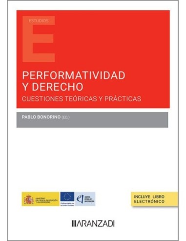 Performatividad y Derecho. Cuestiones teóricas y prácticas