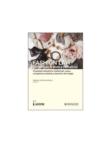 Fashion Law (Derecho de la Moda y cosmética).