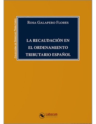 La recaudación en el ordenamiento tributario español
